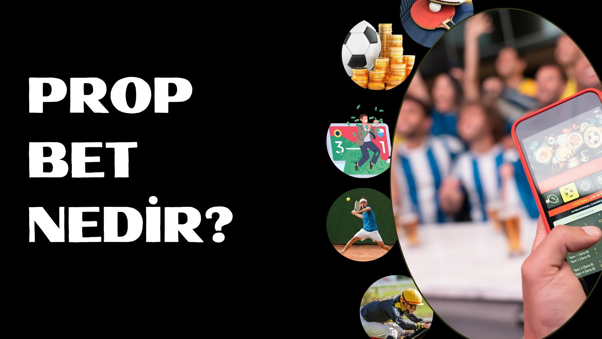 Prop Bet Nedir